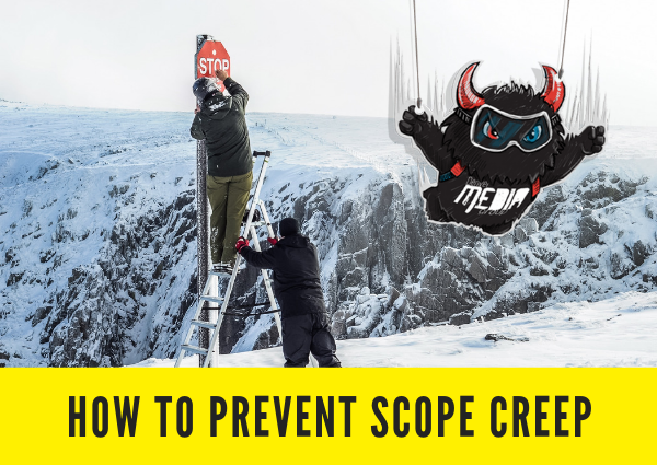 How to prevent scope creep.