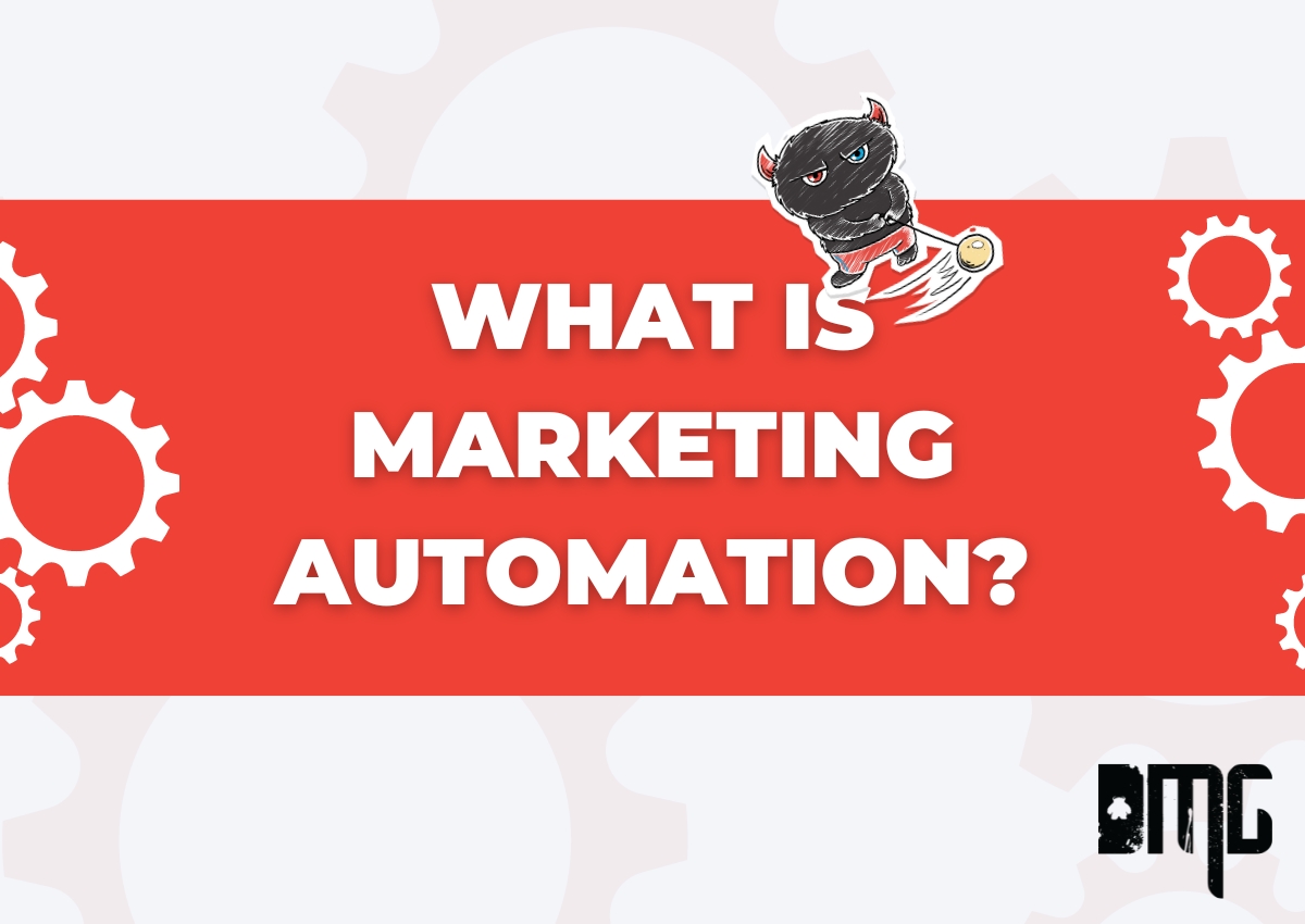 Updated: What is Marketing Automation?