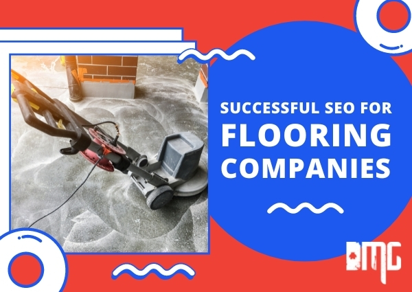 Successful SEO for flooring companies