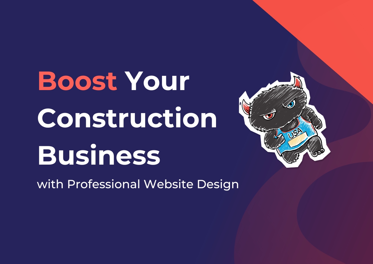 Boost your construction business with professional website design