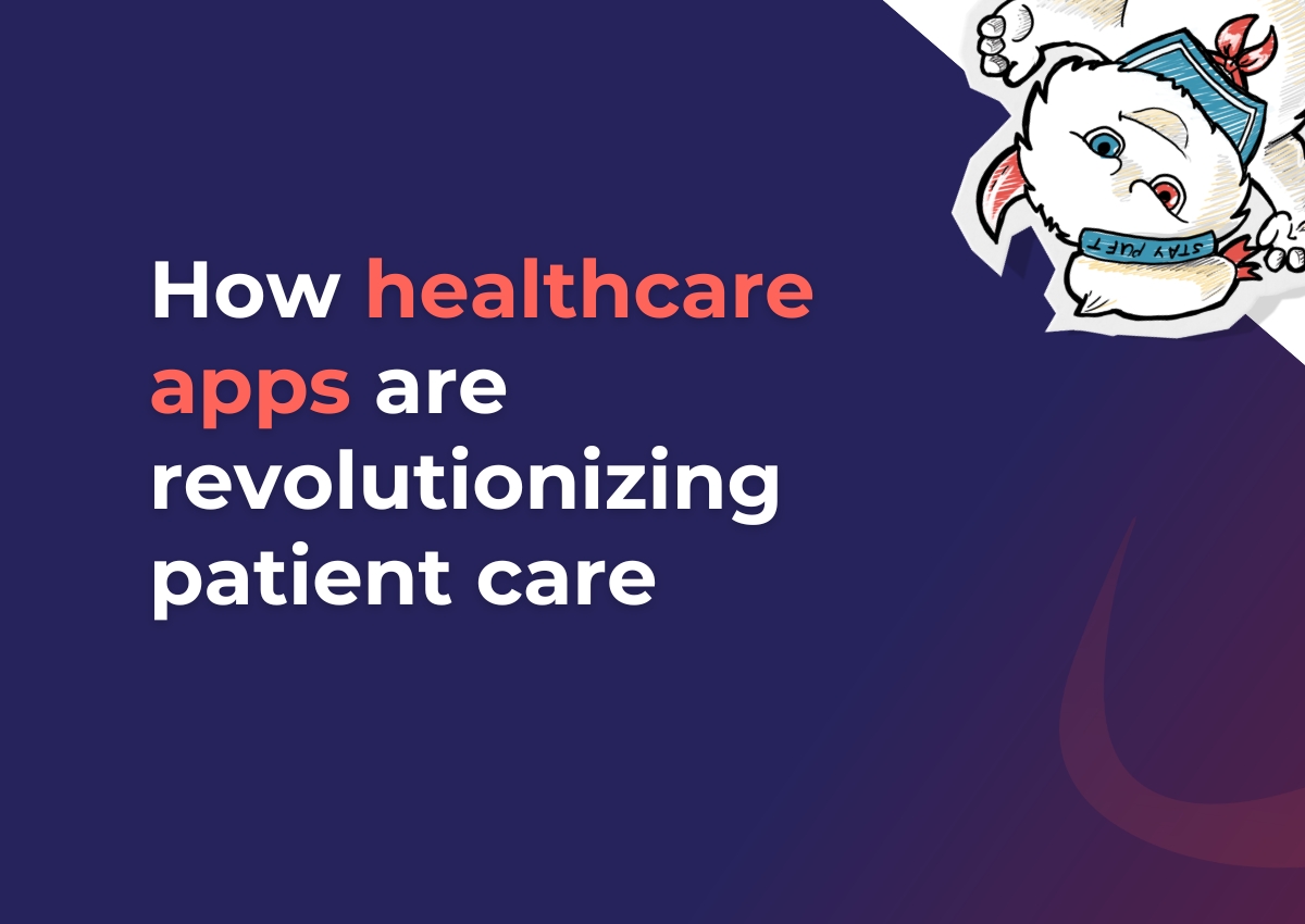 How healthcare apps are revolutionizing patient care