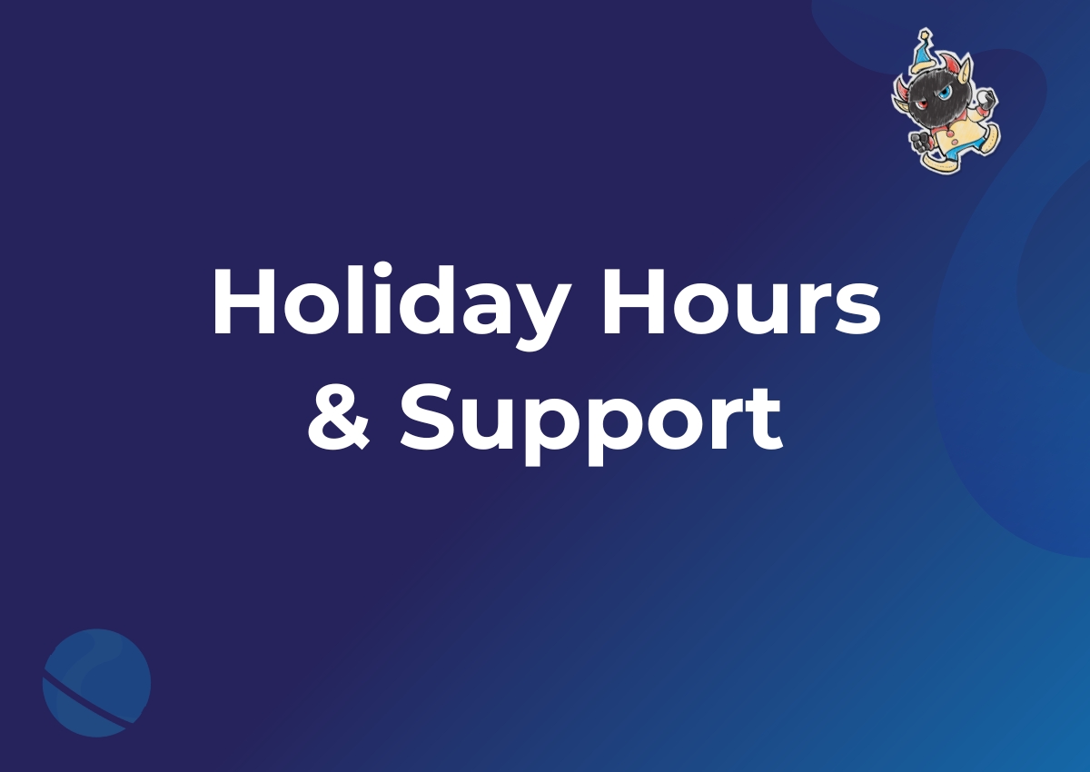 2023 holiday hours and support