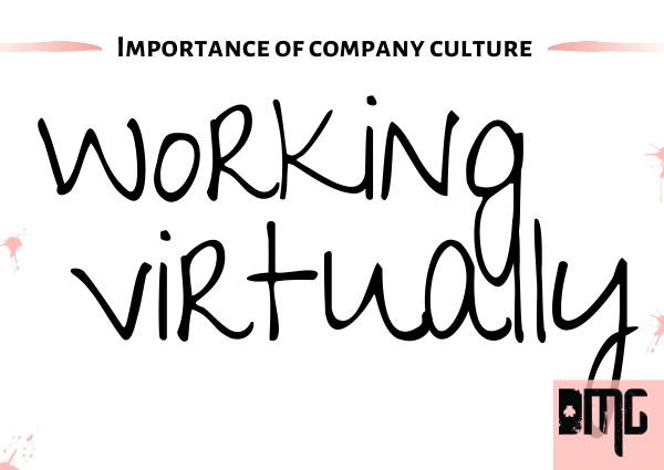 Importance of company culture working virtually