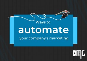 Ways to automate your company’s marketing