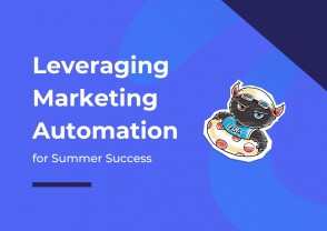 Leveraging marketing automation for summer success