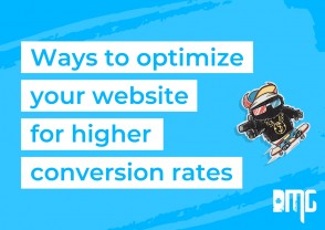 Ways to optimize your website for higher conversion rates