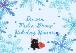 UPDATED: Denver Media Group Holiday Hours